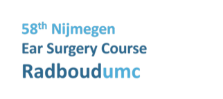 58th Nijmegen Ear Surgery Course | 19-23 May ’25 Netherlands